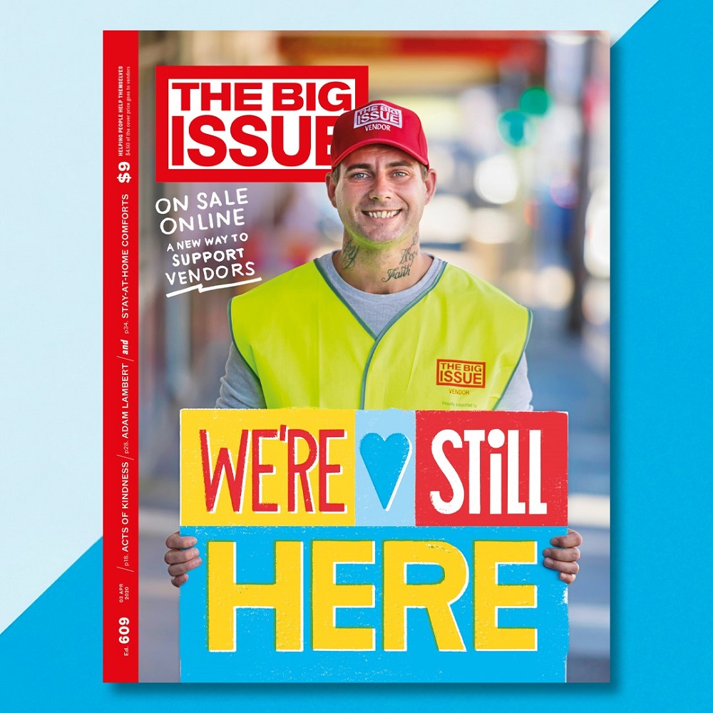 The Big Issue Australia's first edition since halting sales on the street.